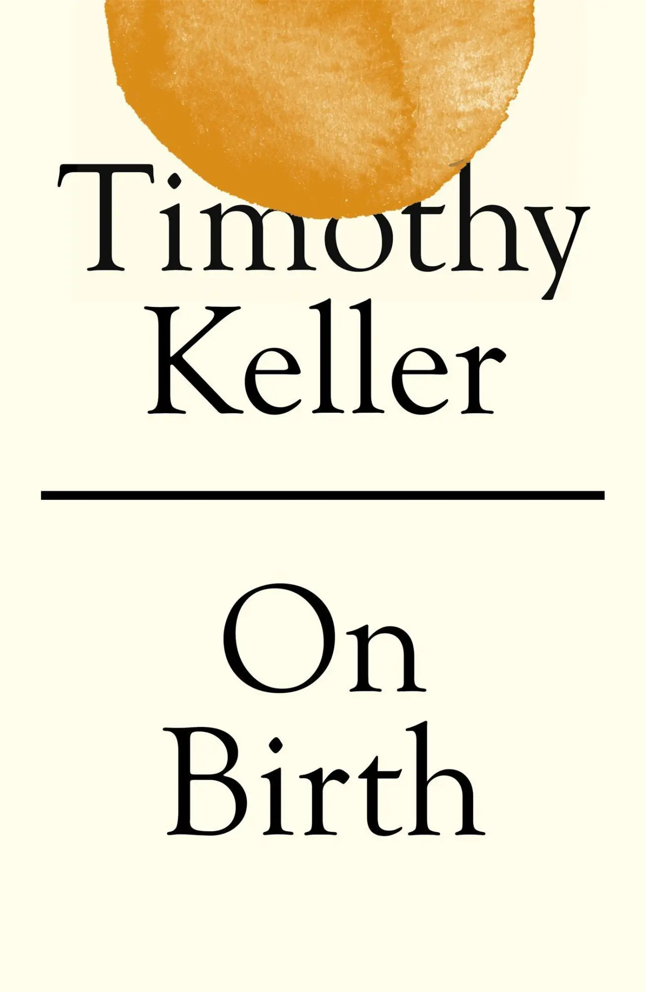 Cover: 9781529325690 | On Birth | Timothy Keller | Taschenbuch | Kartoniert / Broschiert