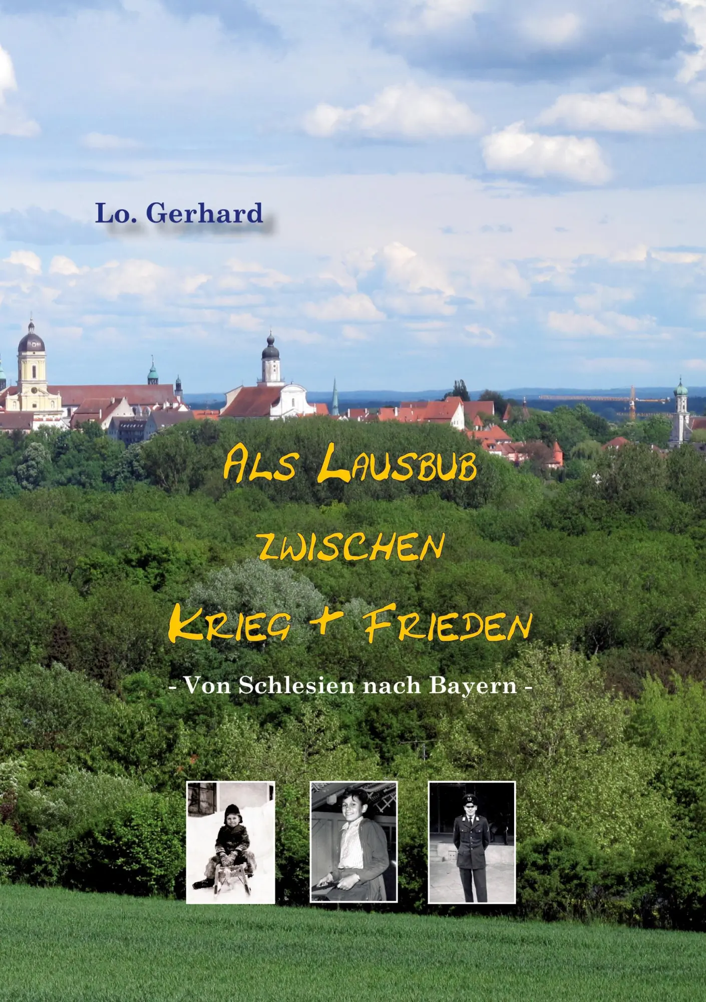 Cover: 9783868705690 | Als Lausbub zwischen Krieg &amp; Frieden | Von Schlesien nach Bayern