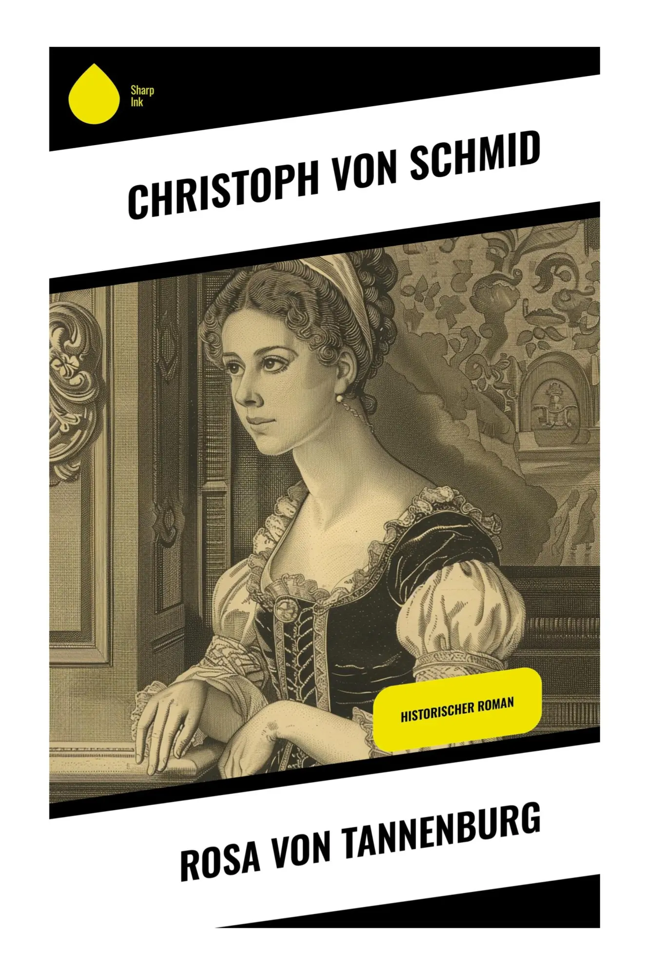 Cover: 9788028375690 | Rosa von Tannenburg | Historischer Roman | Christoph Schmid | Buch