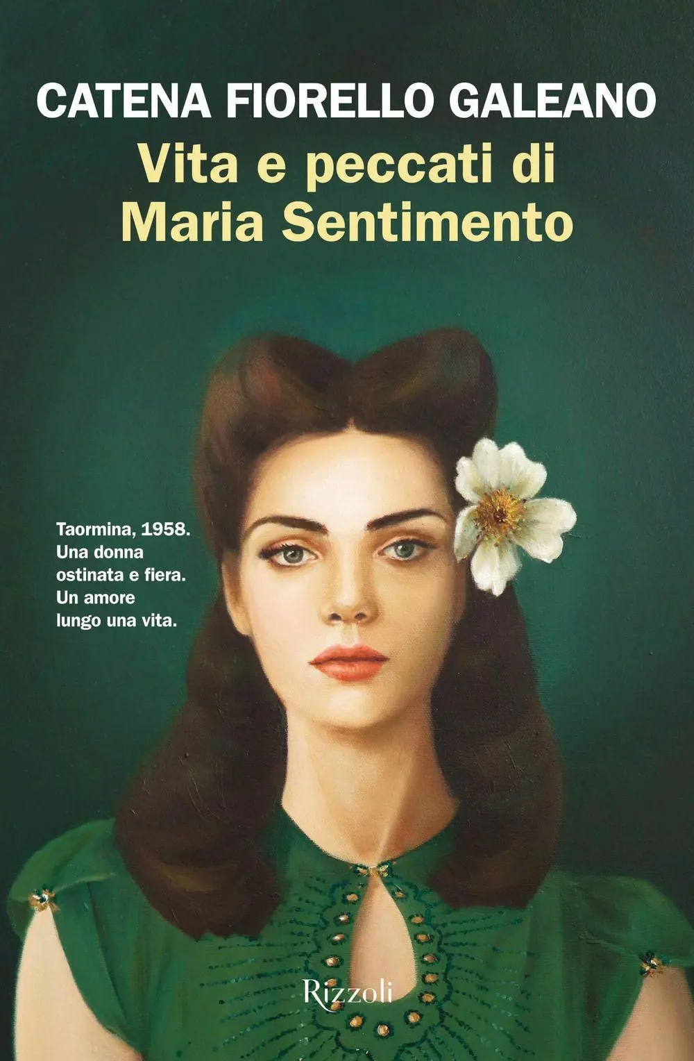 Cover: 9788817195690 | Vita e peccati di Maria Sentimento | Catena Fiorello Galeano | Buch