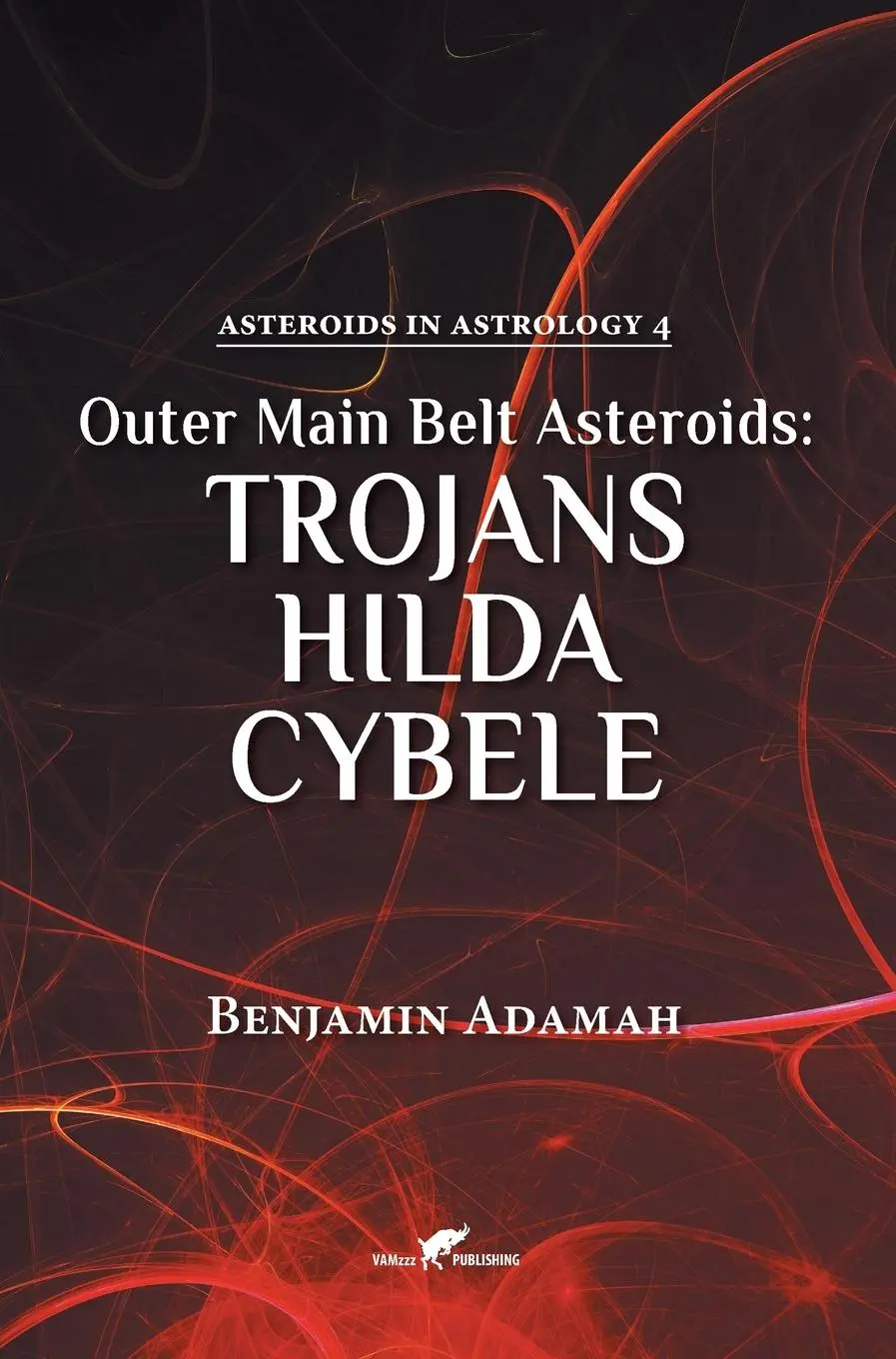 Cover: 9789492355690 | Outer Main Belt Asteroids - Trojans, Hilda, Cybele | Benjamin Adamah