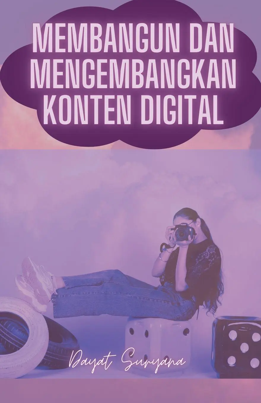 Cover: 9798230155690 | Membangun Dan Mengembangkan Konten Digital | Dayat Suryana | Buch