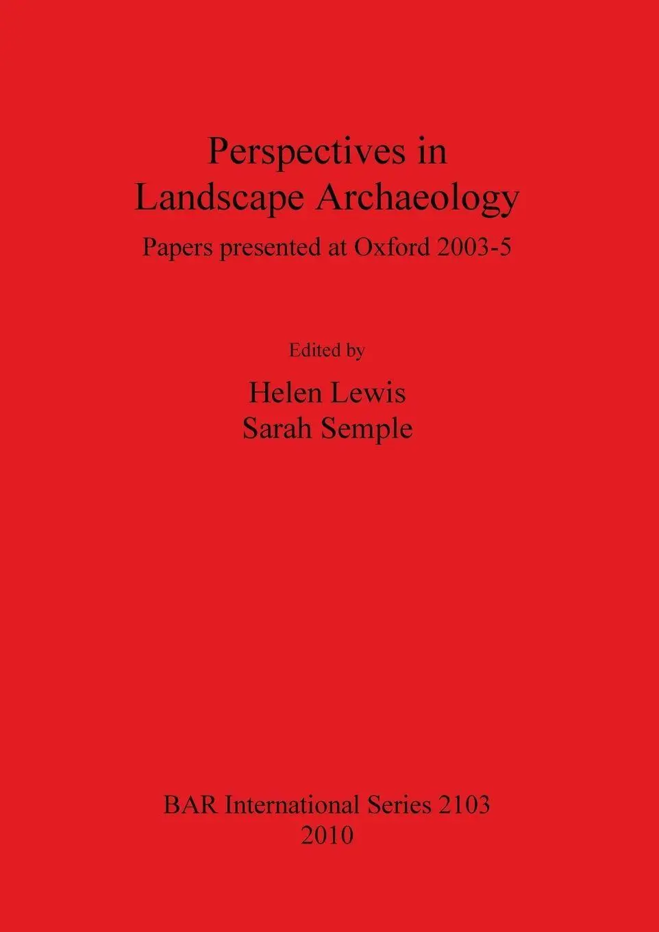 Cover: 9781407305790 | Perspectives in Landscape Archaeology | Helen Lewis (u. a.) | Buch