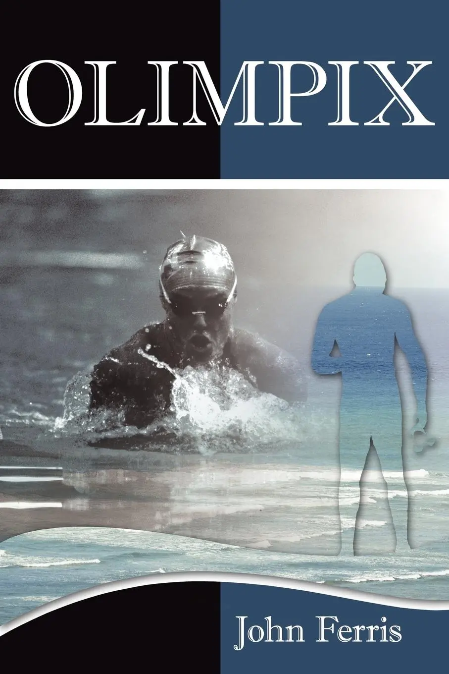 Cover: 9781420865790 | OLIMPIX | John Ferris | Taschenbuch | Kartoniert / Broschiert | 2005