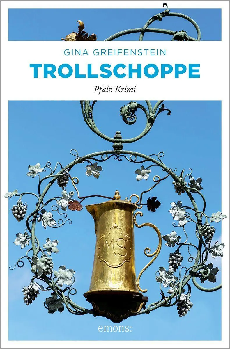 Cover: 9783740815790 | Trollschoppe | Pfalz Krimi | Gina Greifenstein | Taschenbuch | 283 S.