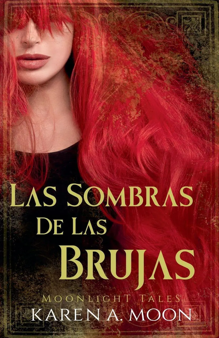 Cover: 9798224515790 | Las Sombras de las Brujas | Karen A. Moon | Taschenbuch | Spanisch