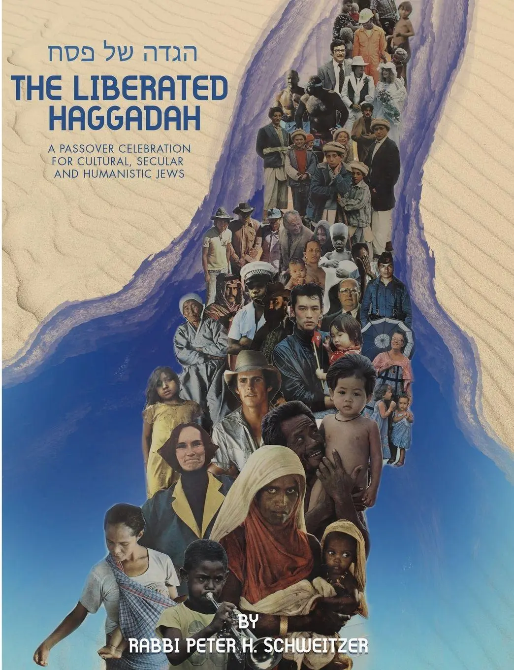 Cover: 9781963475890 | The Liberated Haggadah | Rabbi Peter H Schweitzer | Taschenbuch | 2026