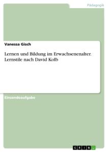 Cover: 9783346645890 | Lernen und Bildung im Erwachsenenalter. Lernstile nach David Kolb