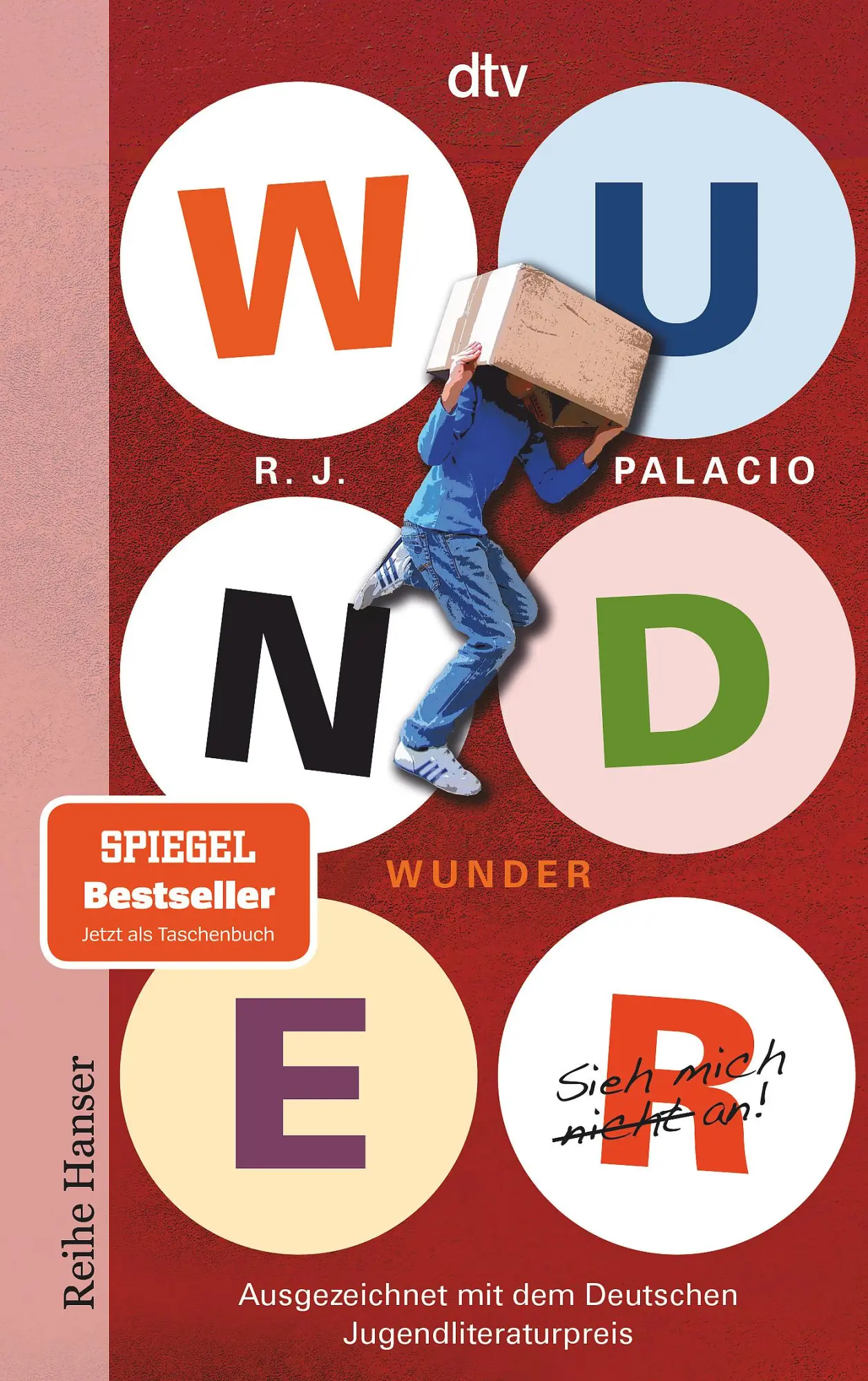 Cover: 9783423625890 | Wunder Sieh mich nicht an | Raquel J. Palacio | Taschenbuch | 464 S.