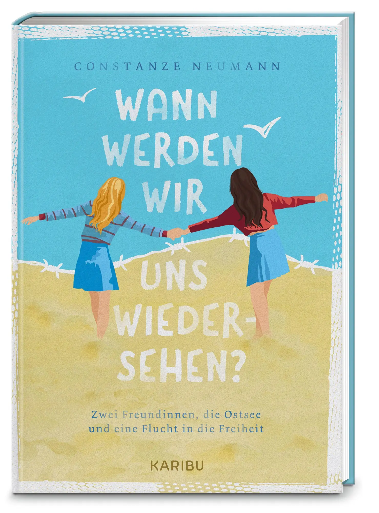 Cover: 9783961295890 | Wann werden wir uns wiedersehen? - Zwei Freundinnen, die Ostsee und...