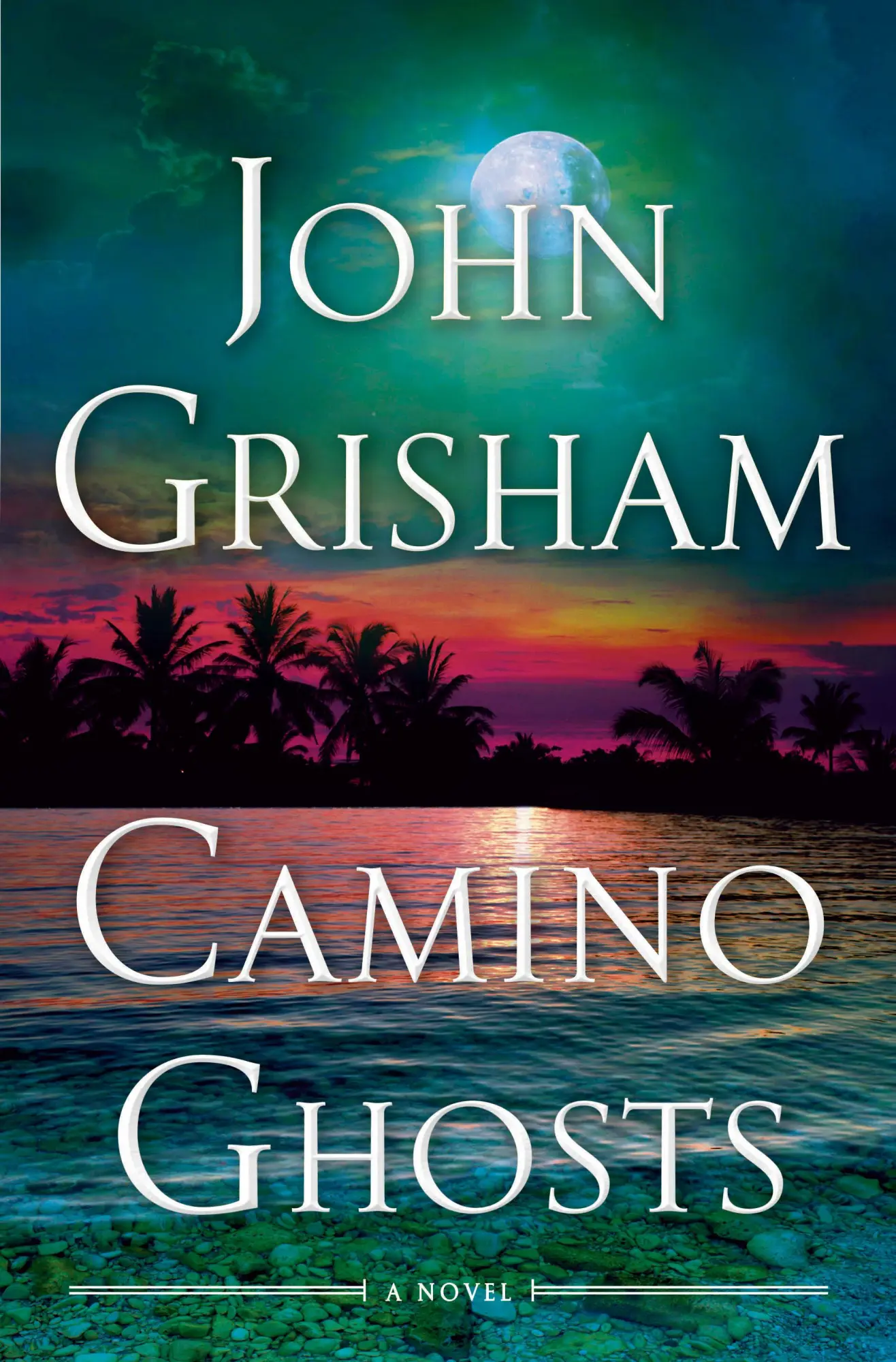 Cover: 9780385545990 | Camino Ghosts | A Novel | John Grisham | Buch | Camino | 304 S. | 2024