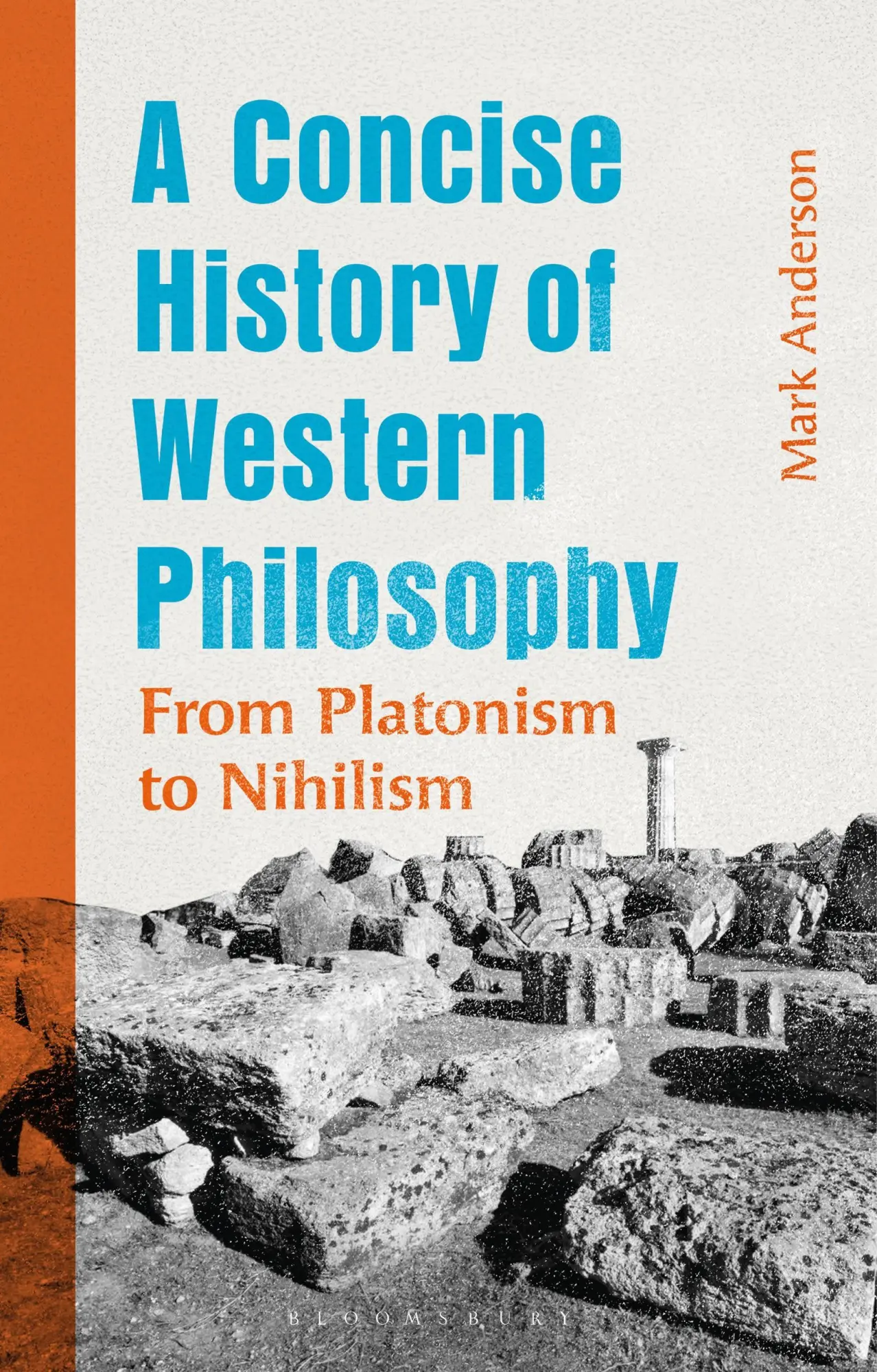 Cover: 9781350555990 | A Concise History of Western Philosophy | From Platonism to Nihilism