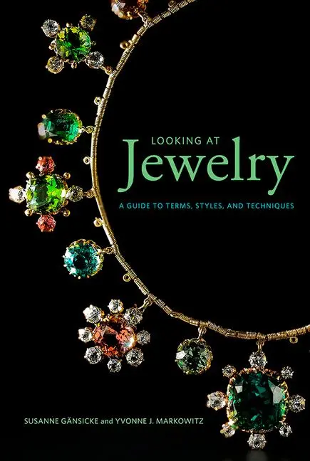 Cover: 9781606065990 | Looking at Jewelry | A Guide to Terms, Styles, and Techniques | Buch
