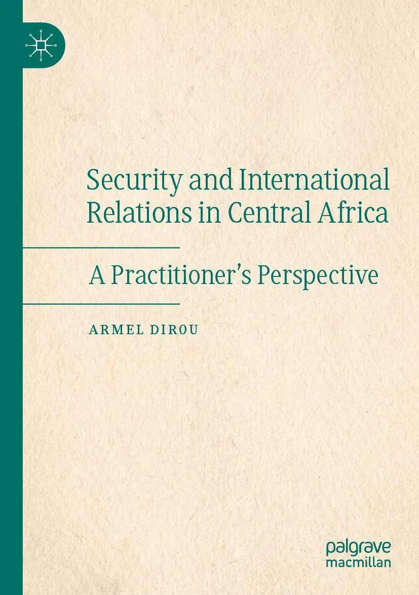 Cover: 9783030895990 | Security and International Relations in Central Africa | Armel Dirou