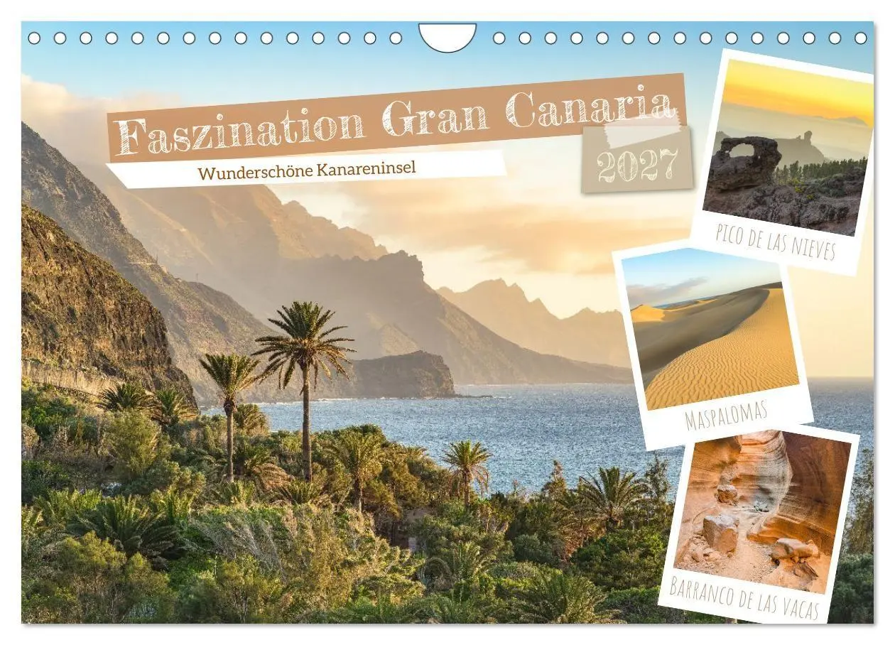 Cover: 9783516775990 | Faszination Gran Canaria (Wandkalender 2027 DIN A4 quer), CALVENDO...