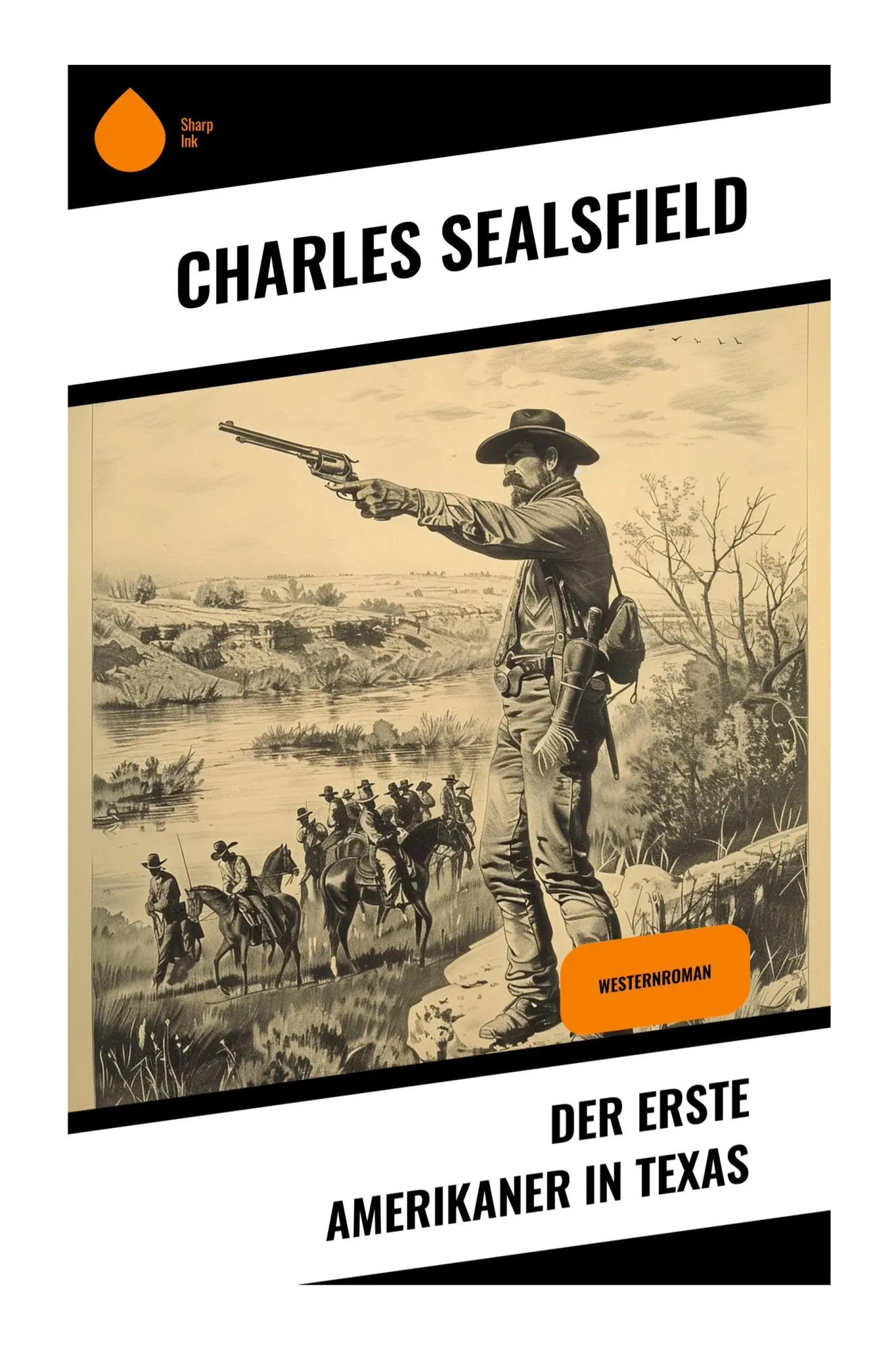 Cover: 9788028345990 | Der erste Amerikaner in Texas | Charles Sealsfield | Taschenbuch
