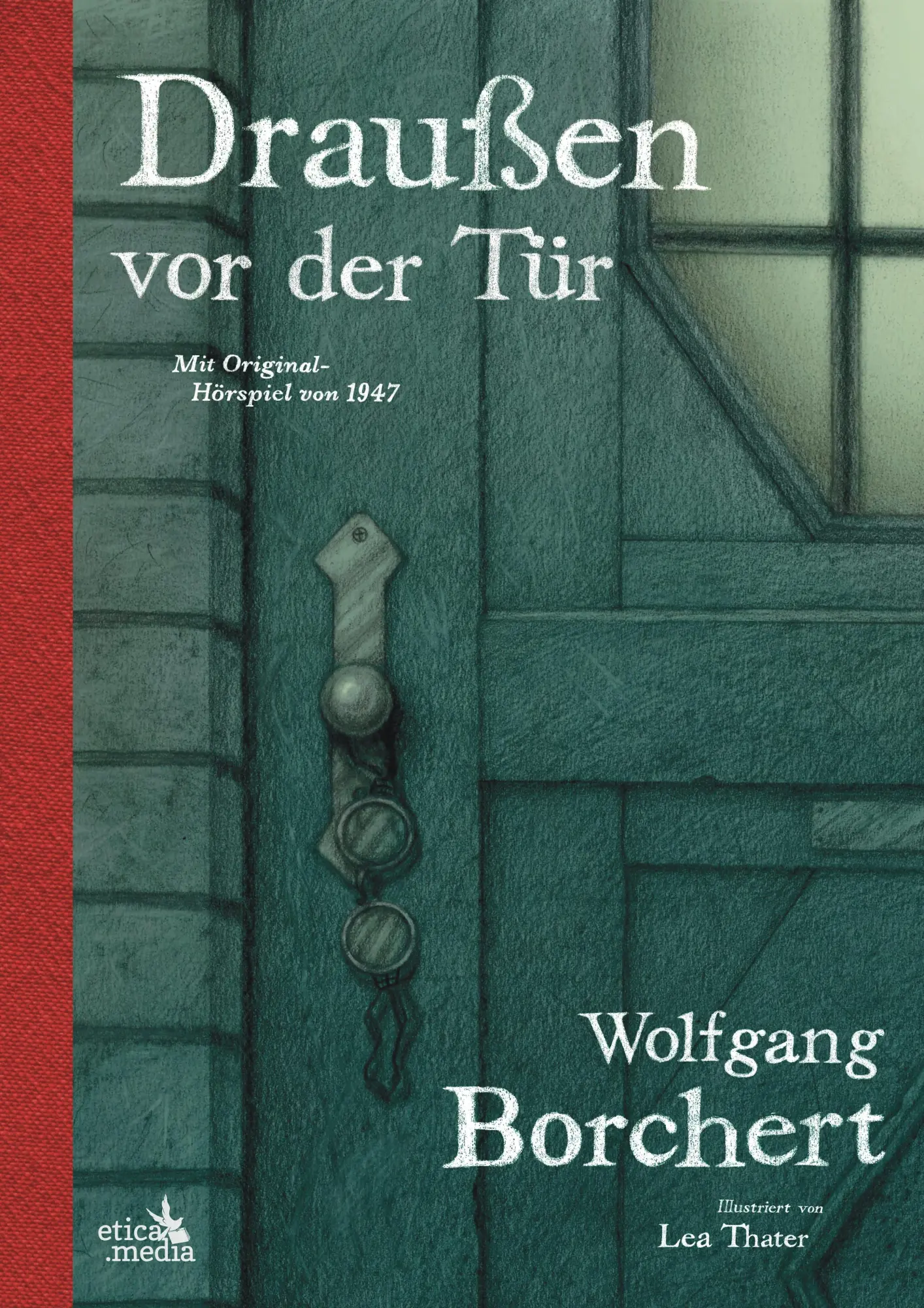 Cover: 9789083525990 | Draußen vor der Tür | Wolfgang Borchert | Buch | Deutsch | 2025
