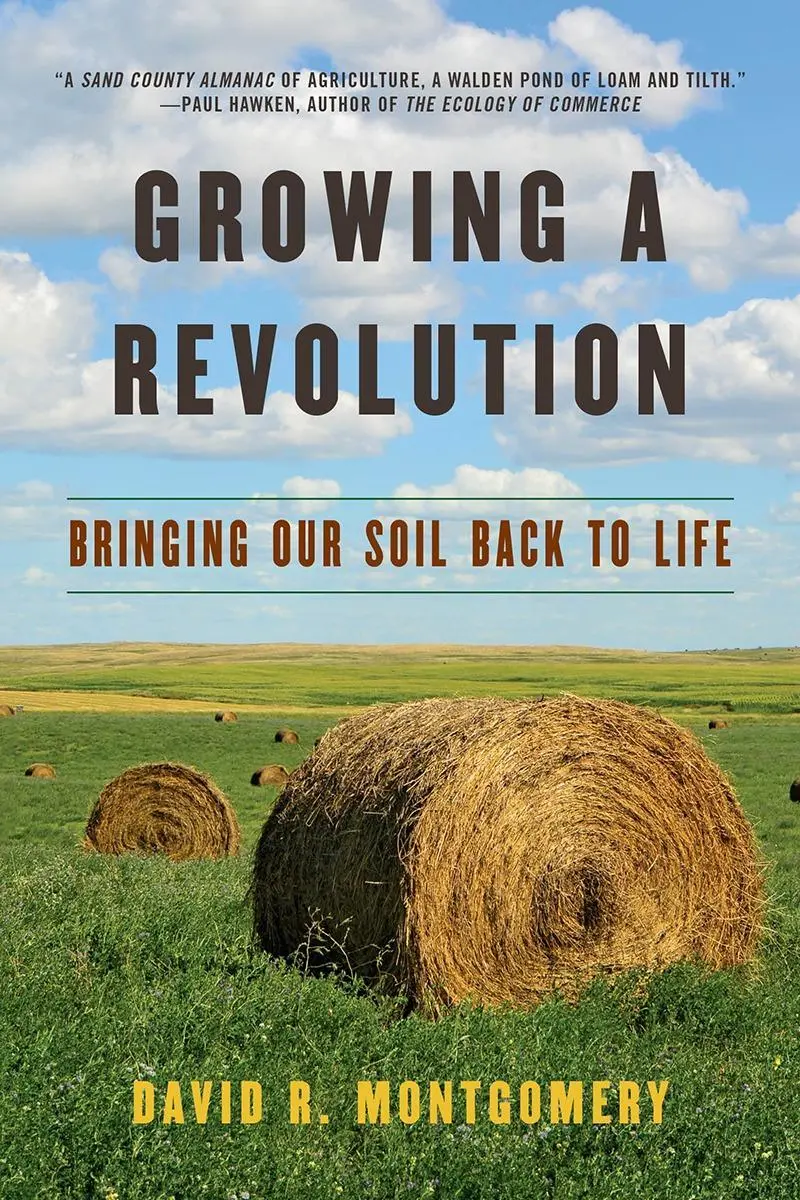 Cover: 9780393356090 | Growing a Revolution | Bringing Our Soil Back to Life | Montgomery
