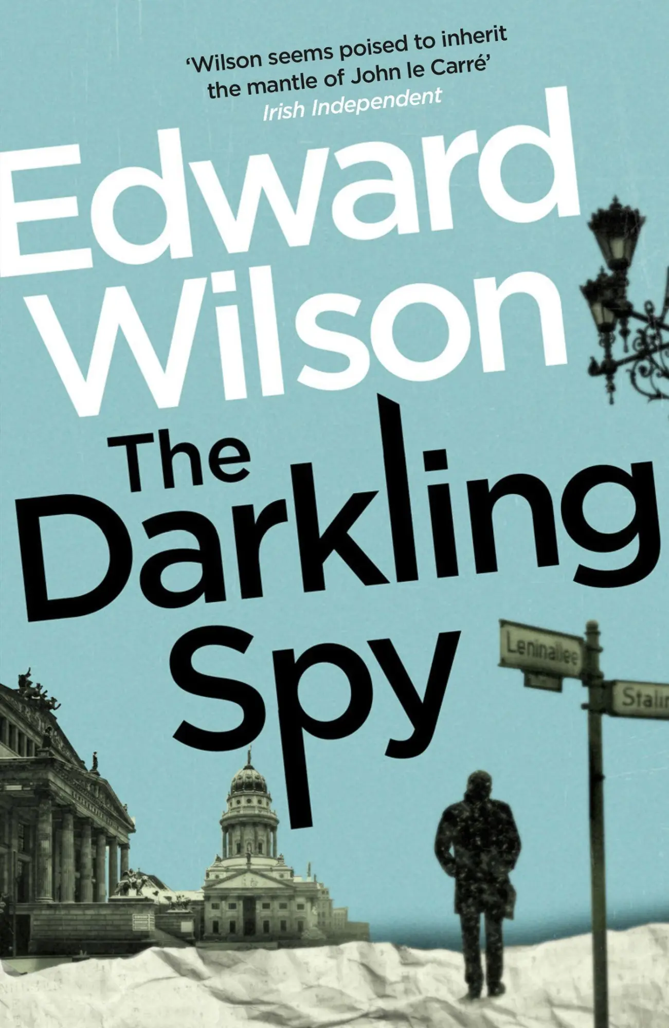 Cover: 9781529426090 | The Darkling Spy | Edward Wilson | Taschenbuch | Englisch | 2022