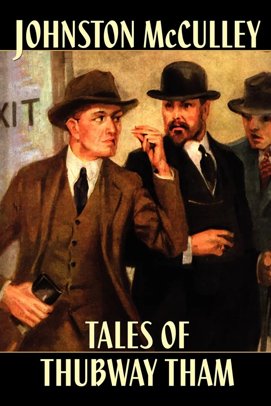 Cover: 9781592246090 | Pulp Classics | Tales of Thubway Tham | Johnson McCulley | Taschenbuch