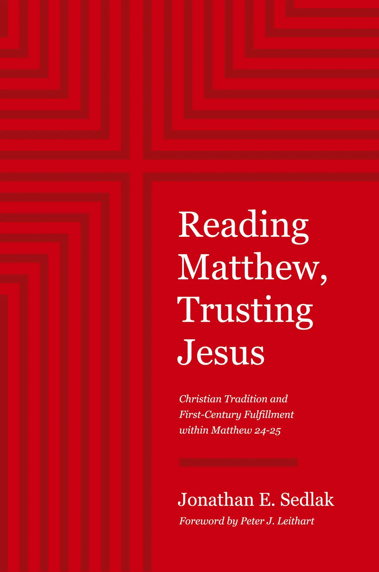 Cover: 9781957726090 | Reading Matthew, Trusting Jesus | Jonathan E. Sedlak | Taschenbuch