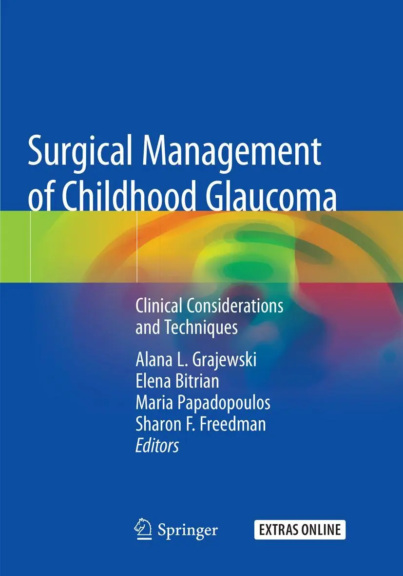 Cover: 9783030096090 | Surgical Management of Childhood Glaucoma | Alana L. Grajewski (u. a.)