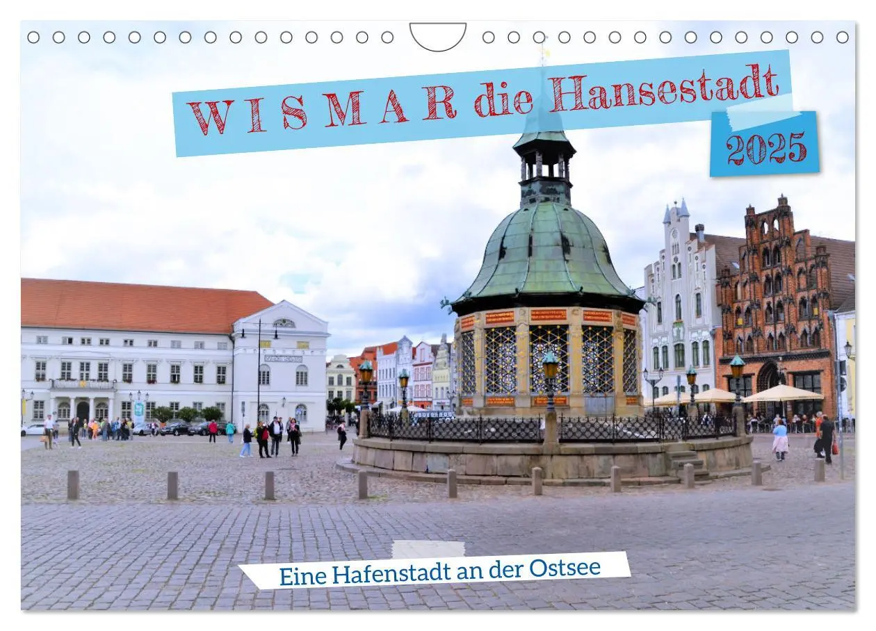 Cover: 9783383846090 | WISMAR die Hanststadt (Wandkalender 2025 DIN A4 quer), CALVENDO...