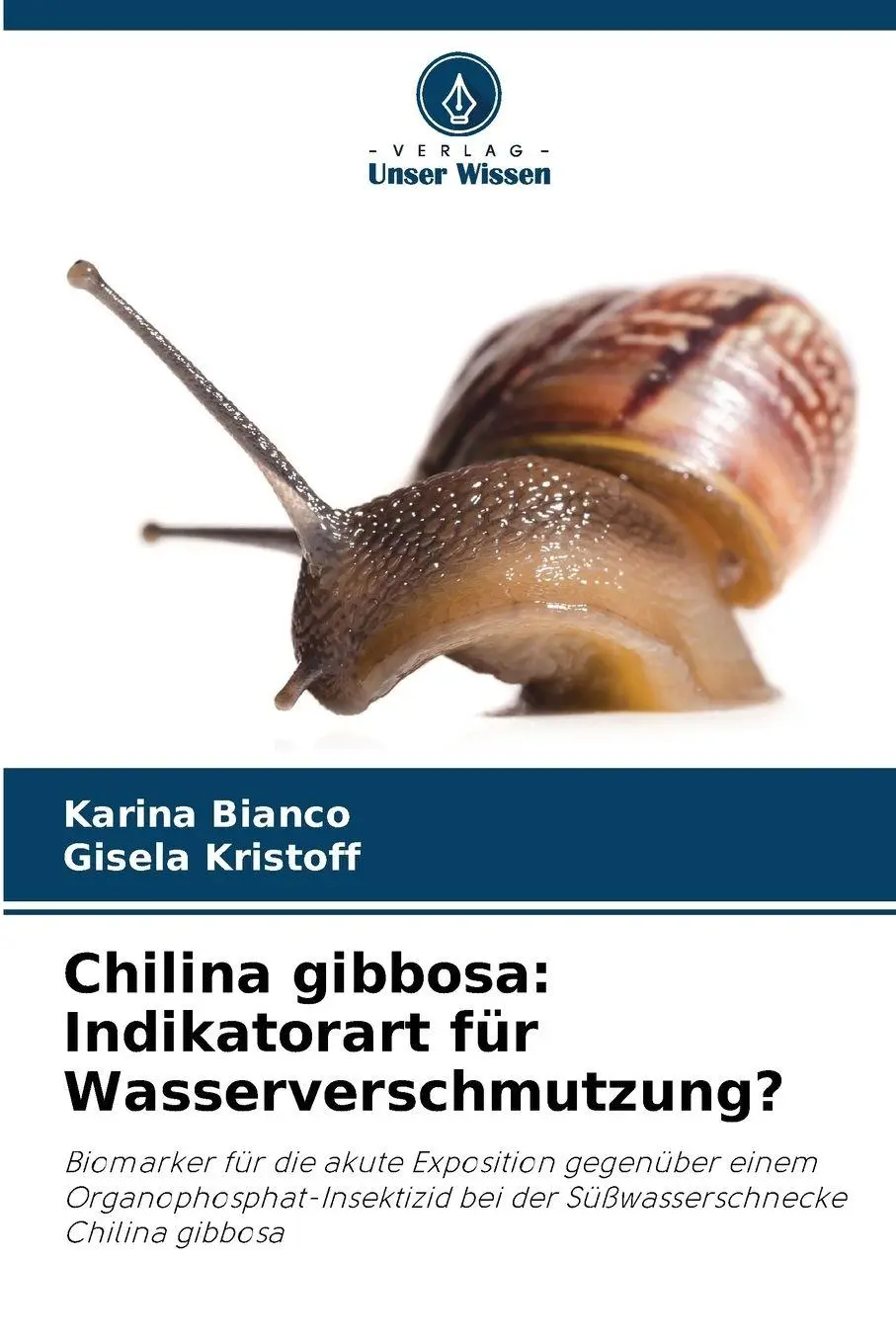 Cover: 9786630046090 | Chilina gibbosa: Indikatorart für Wasserverschmutzung? | Taschenbuch