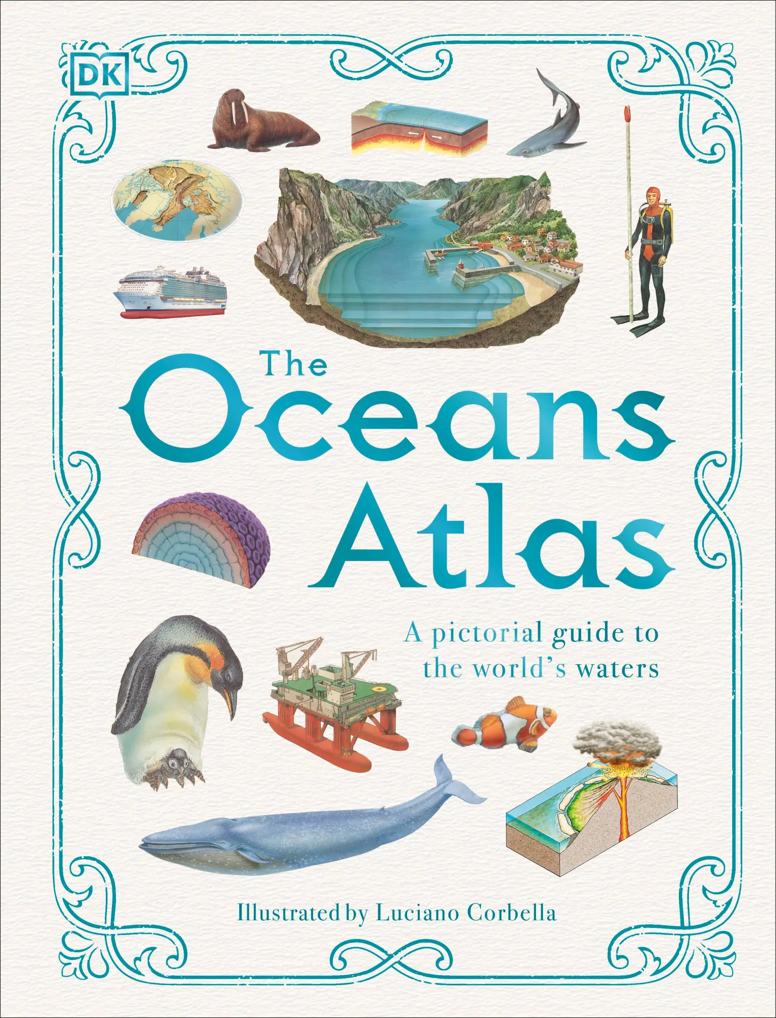 Cover: 9780241566190 | The Oceans Atlas | A Pictorial Guide to the World's Waters | Dk | Buch
