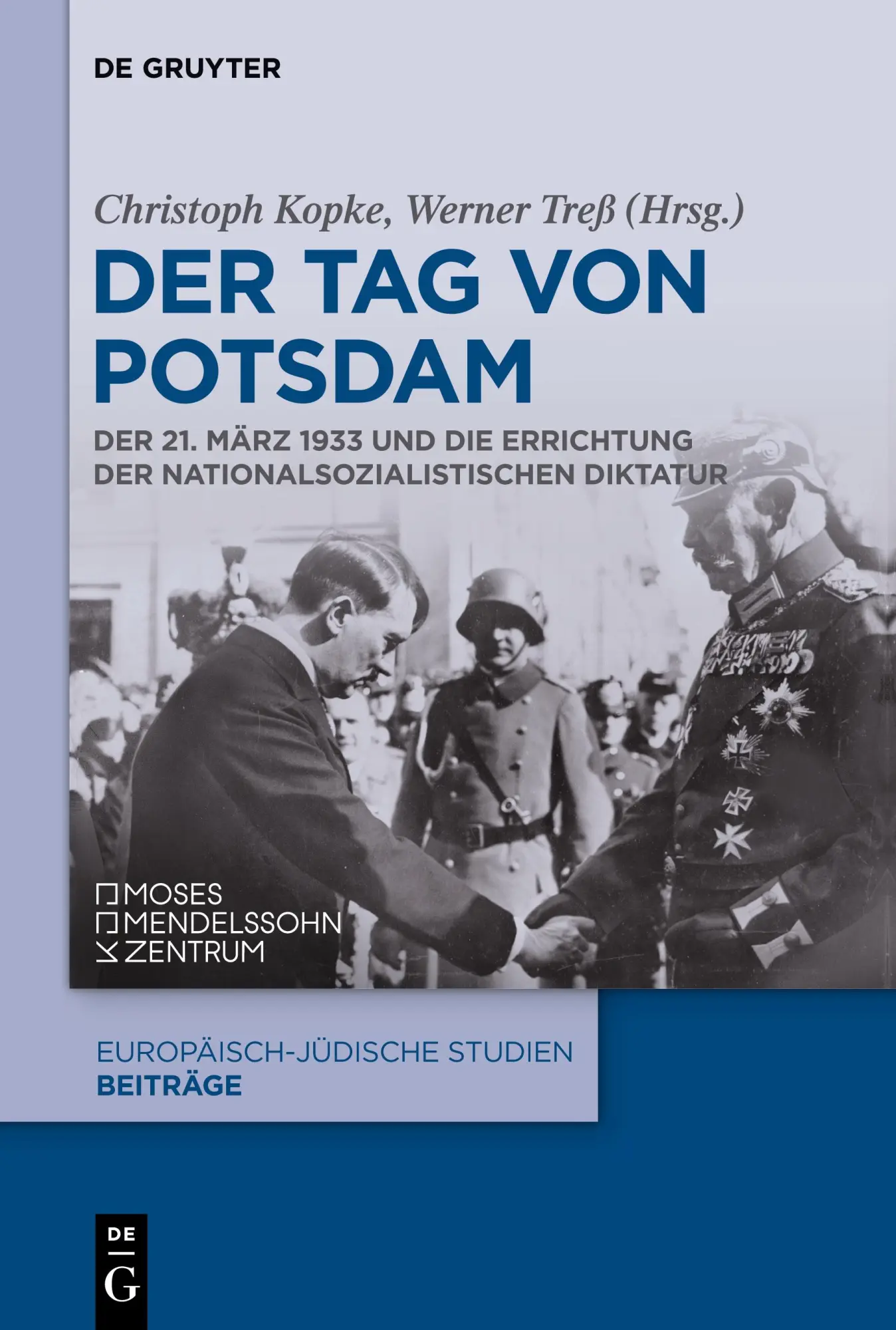 Cover: 9783111196190 | Der Tag von Potsdam | Werner Treß (u. a.) | Taschenbuch | VI | Deutsch