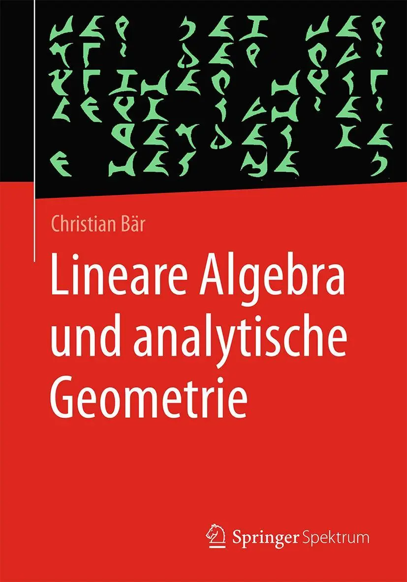 Cover: 9783658226190 | Lineare Algebra und analytische Geometrie | Christian Bär | Buch | x