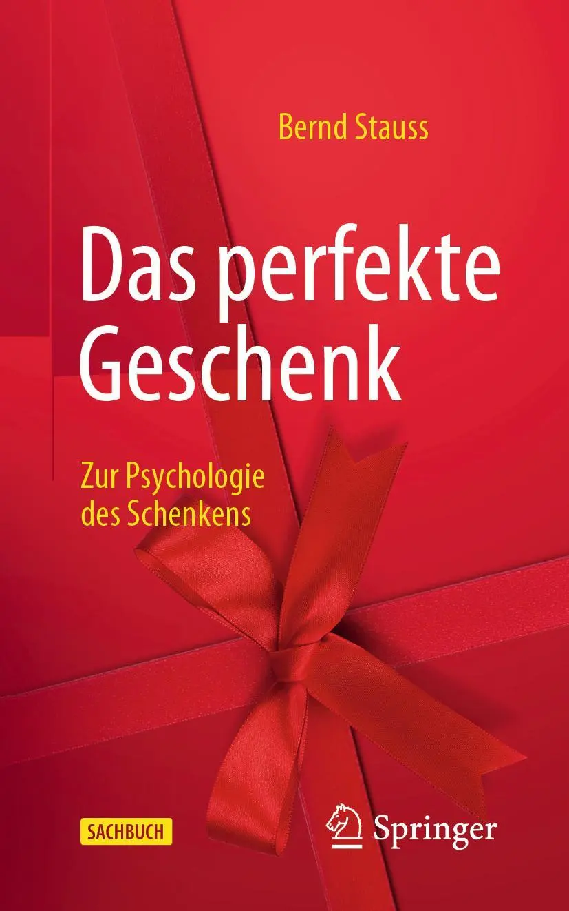 Cover: 9783662636190 | Das perfekte Geschenk | Zur Psychologie des Schenkens | Bernd Stauss