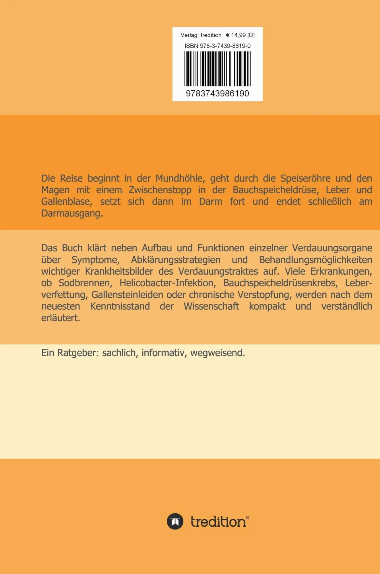 Rückseite: 9783743986190 | Eine Reise durch den Magen-Darm-Trakt | T. Bozkurt | Taschenbuch