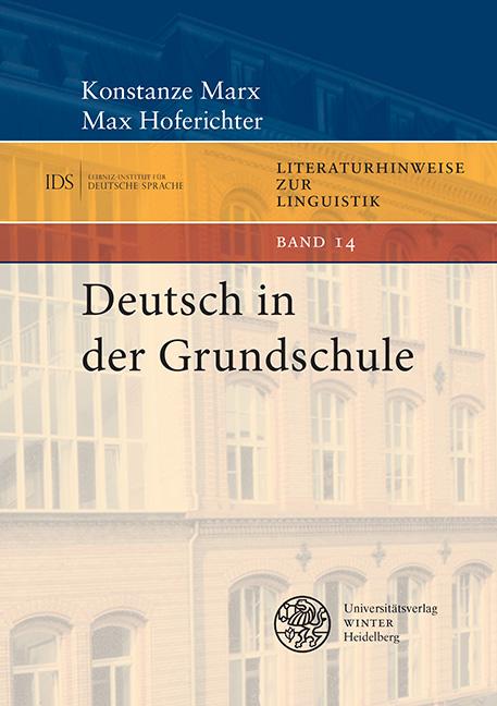 Cover: 9783825396190 | Deutsch in der Grundschule | Konstanze Marx (u. a.) | Taschenbuch