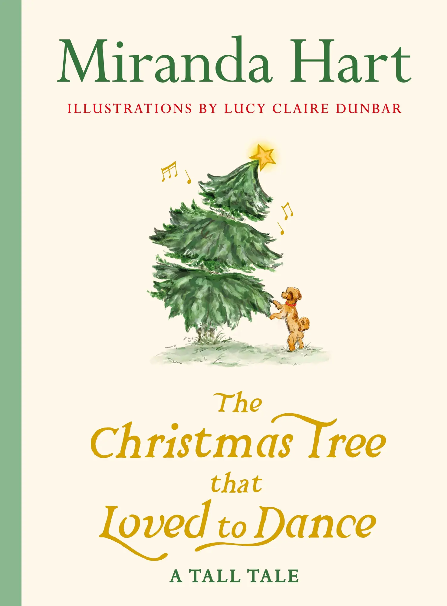 Cover: 9780241796290 | The Christmas Tree that Loved to Dance | Miranda Hart | Buch | 2025