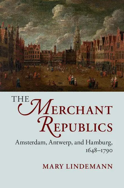 Cover: 9781107426290 | The Merchant Republics | Mary Lindemann | Taschenbuch | Englisch