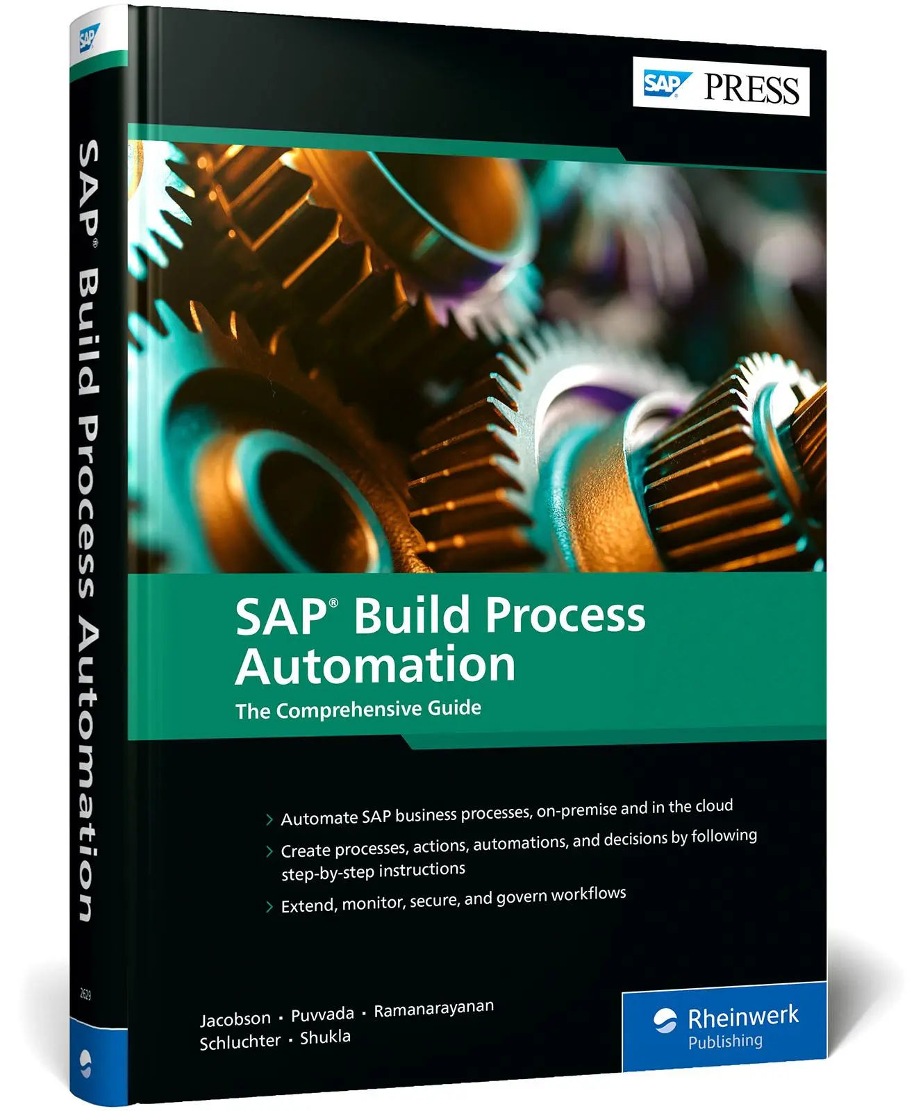 Cover: 9781493226290 | SAP Build Process Automation | The Comprehensive Guide | Buch | 615 S. Cover: 9781493226290 | SAP Build Process Automation | The Comprehensive Guide | Buch | 615 S.