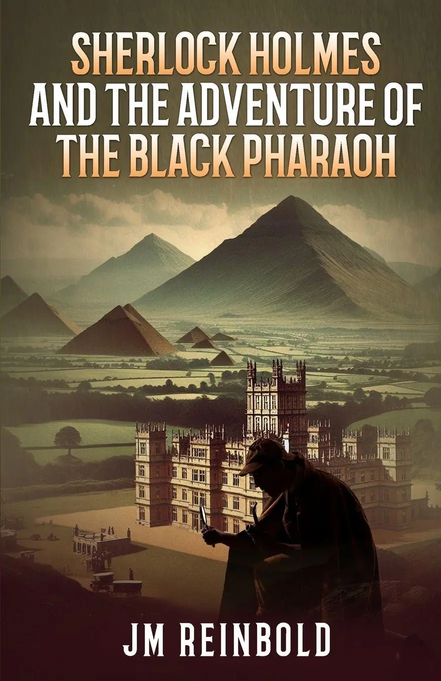 Cover: 9781804246290 | Sherlock Holmes and the Adventure of The Black Pharaoh | Jm Reinbold