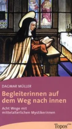 Cover: 9783786786290 | Begleiterinnen auf dem Weg nach innen | Dagmar Müller | Taschenbuch