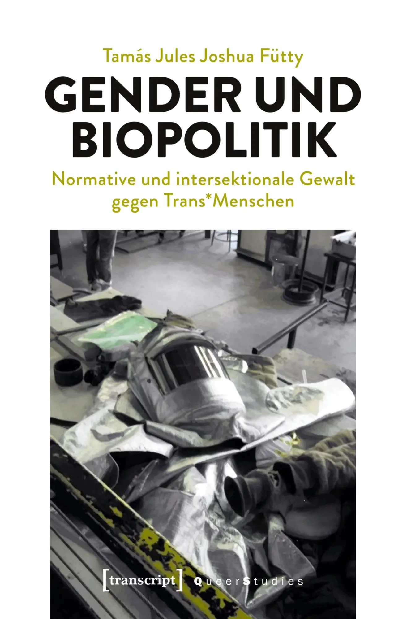Cover: 9783837646290 | Gender und Biopolitik | Tamás Jules Fütty | Taschenbuch | 256 S.