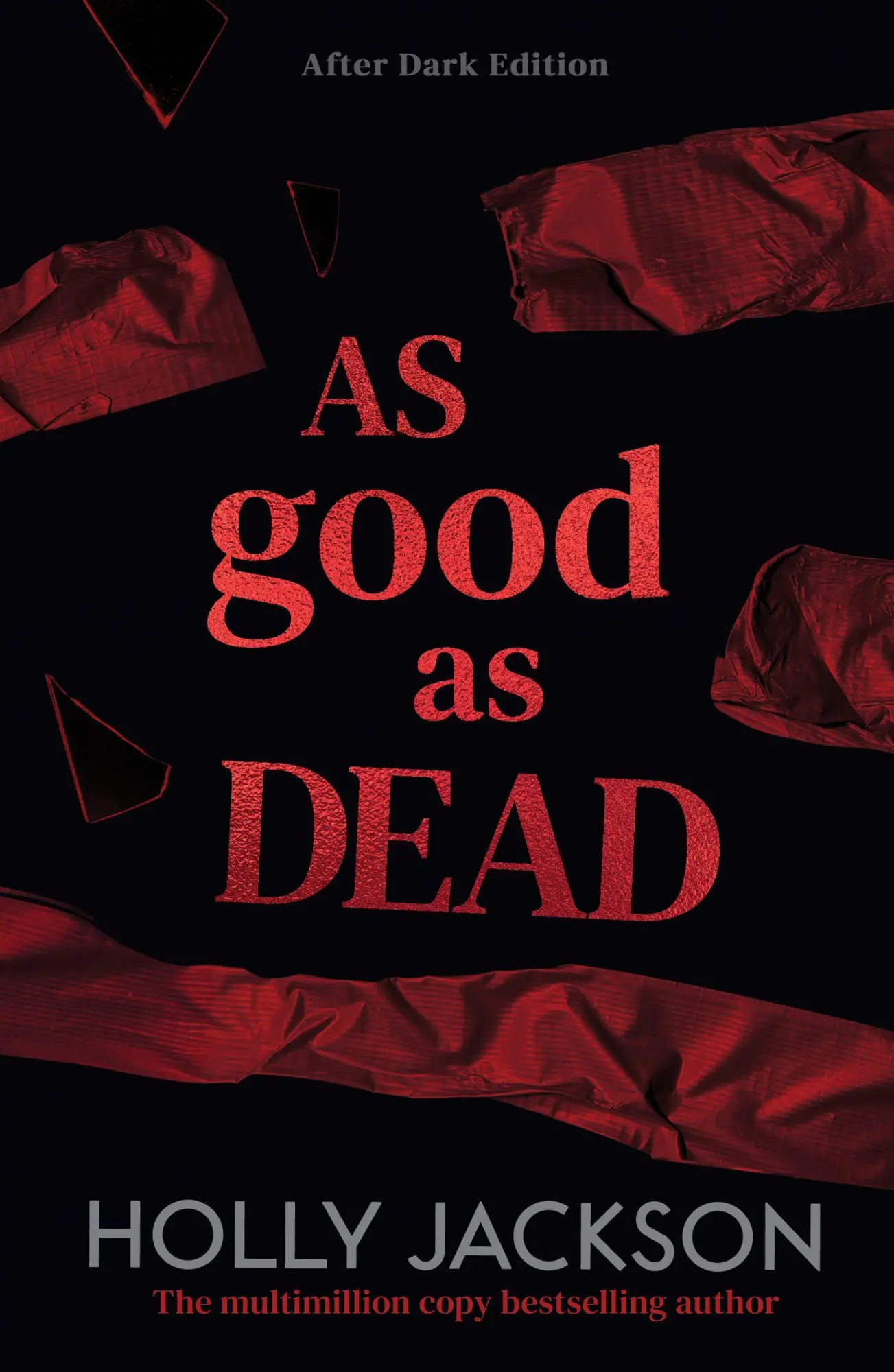 Cover: 9780008826390 | As Good As Dead. After Dark Edition | Holly Jackson | Taschenbuch