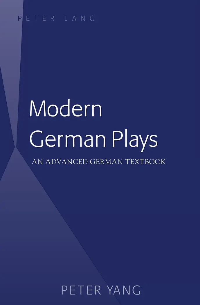 Cover: 9781433126390 | Modern German Plays | An Advanced German Textbook | Peter Yang | Buch