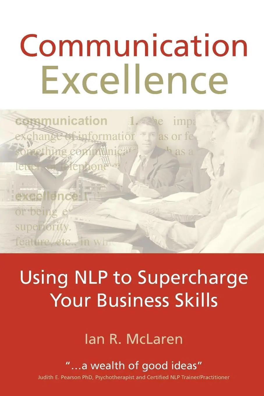 Cover: 9781899836390 | Communication Excellence | Ian McLaren | Taschenbuch | Englisch | 2014