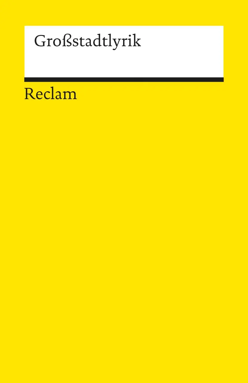 Cover: 9783150096390 | Großstadtlyrik | Waltraud Wende | Taschenbuch | 413 S. | Deutsch