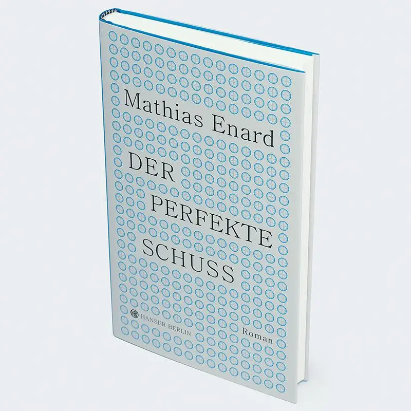 Bild: 9783446276390 | Der perfekte Schuss | Roman | Mathias Enard | Buch | 192 S. | Deutsch