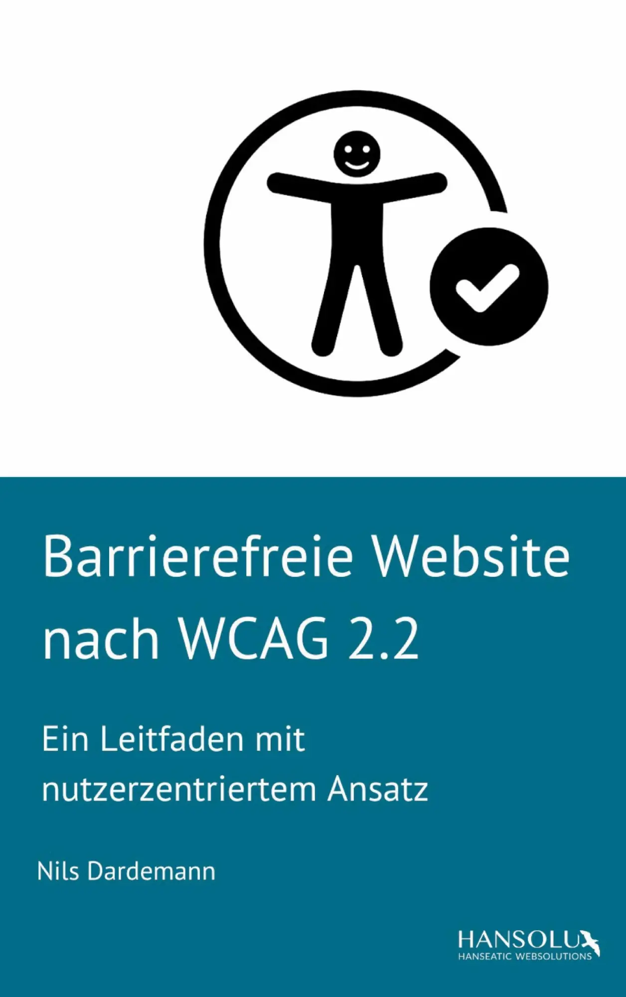 Cover: 9783696376390 | Barrierefreie Website nach WCAG 2.2 | Nils Dardemann | Taschenbuch