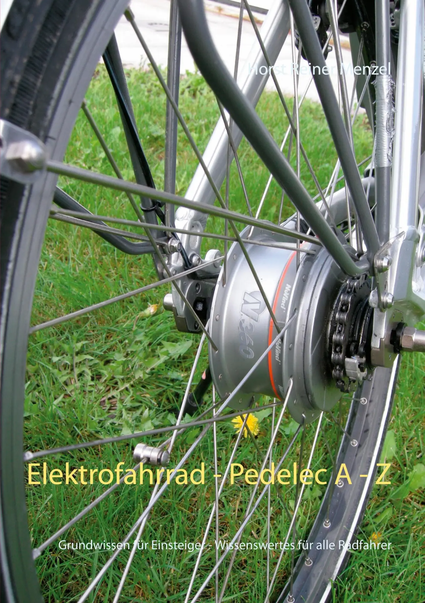 Cover: 9783754306390 | Elektrofahrrad - Pedelec von A - Z | Horst Reiner Menzel | Taschenbuch