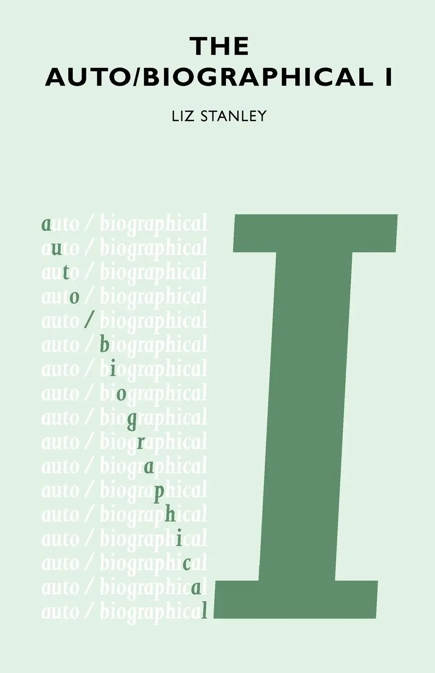 Cover: 9780719046490 | The Auto/biographical | Elizabeth Stanley | Taschenbuch | Englisch