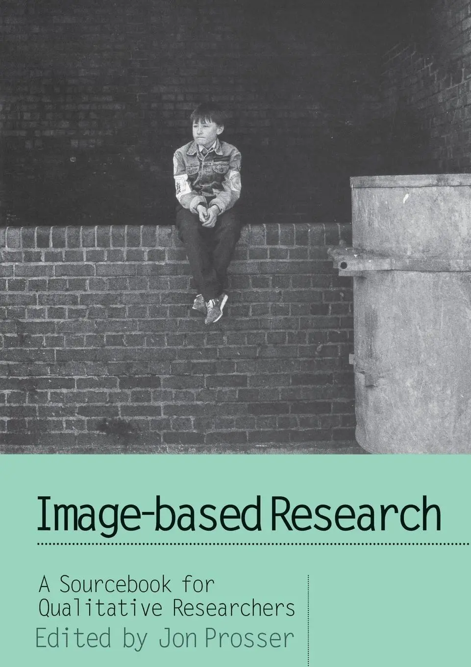 Cover: 9780750706490 | Image-based Research | A Sourcebook for Qualitative Researchers | Buch