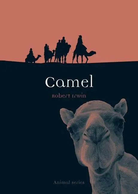 Cover: 9781861896490 | Camel | Robert Irwin | Taschenbuch | Kartoniert / Broschiert | 2010